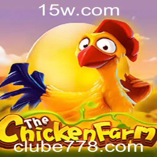 Descubra o Fascinante Mundo de ChickenFarm: Um Jogo Inovador Que Está Conquistando o Clube77